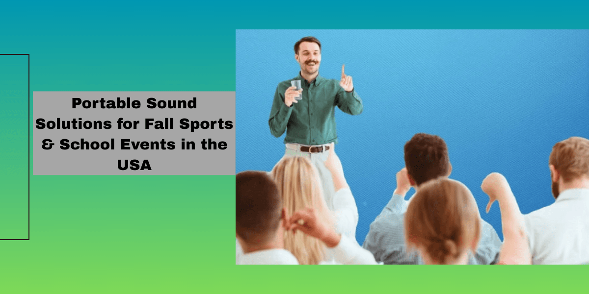 Portable Sound Solutions for Fall Sports & School Events in the USA - WinBridge